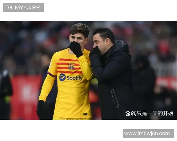 哈维宣布赛季结束后离开巴萨球队期待注入新活力与动力