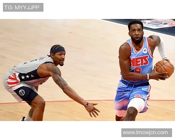 篮网与奇才精彩对决虎扑直播全程陪伴不容错过的篮球盛宴